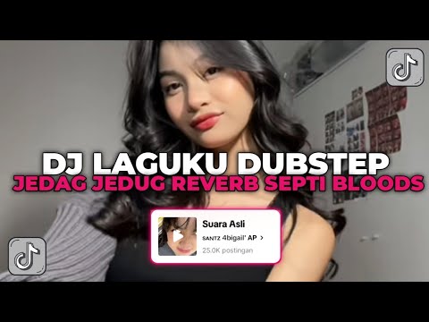 DJ WALAU COBA BERKALI KALI | DJ MUSIK DUBSTEP SEPTI BLOODS YANG KALIAN CARI CARI!!!