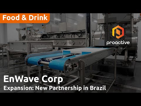 EnWave signs technology agreement with Brazilian food innovator Solve Solutions