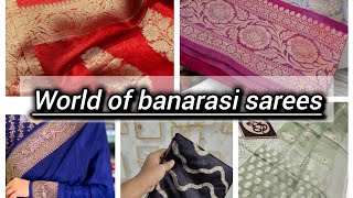 world of banarasi sarees