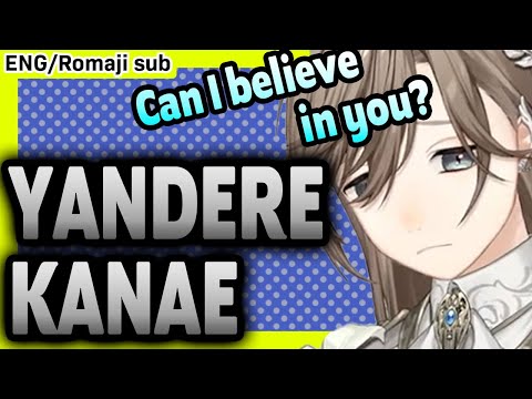 [Kanae/Kuzuha/Eng sub/Romaji]YANDERE Kanae is made uncomfortable[NIJISANJI JP CLIP]