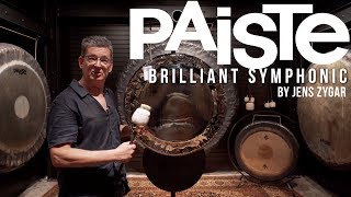 Paiste Brilliant Symphonic Gong Description by Jens Zygar at Memphis Gong Chamber