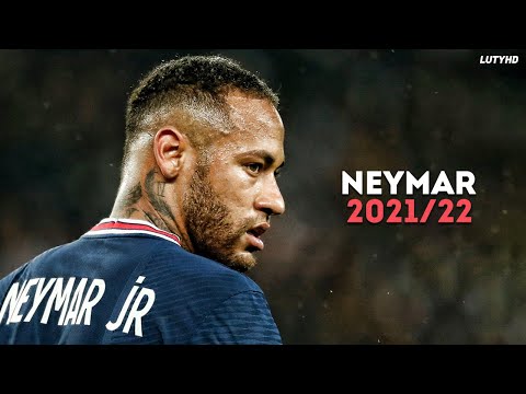 Neymar Jr 2021/22 - Neymagic Skills, Goals & Assists | HD