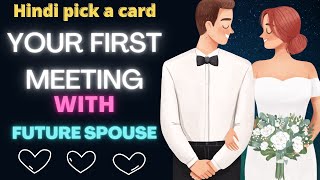 Pick a card - First meeting with future spouse 🌈❤️+ Career/Nature/Personality