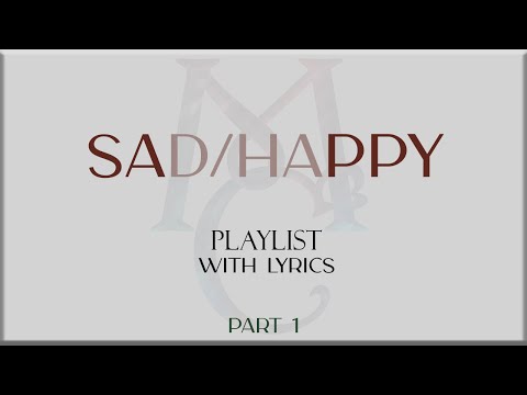 SAPPY Music Playlist with Lyrics Part 1 (Pink Sweat$, Jeremy Zucker, Aster Ren, James Arthur, )