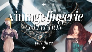 VINTAGE LINGERIE COLLECTION // PART THREE- Frederick's of Hollywood, Formfit, and MORE!