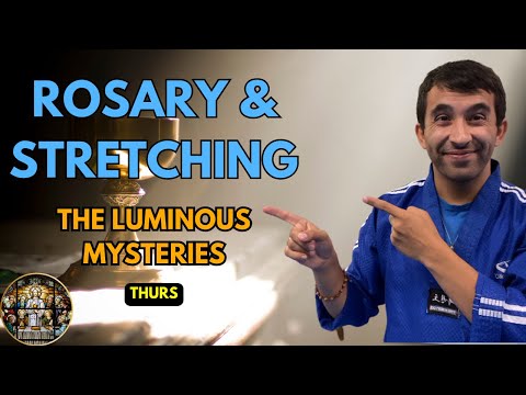 Rosary & Stretching | The Luminous Mysteries | Thursdays | 15 Catholic Karate Lesson