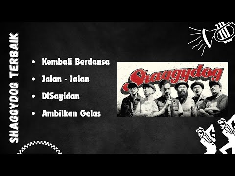 Shaggydog Album Terbaik 2024 | Lagu Indonesia Hits Pilihan Terbaik & Terpopuler Sepanjang Masa