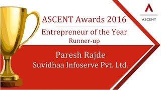 Paresh Rajde - Entrepreneur of the Year - ASCENT CONCLAVE 2016