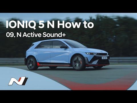 Hyundai N | IONIQ 5 N How to - Chapter 9. N Active Sound+