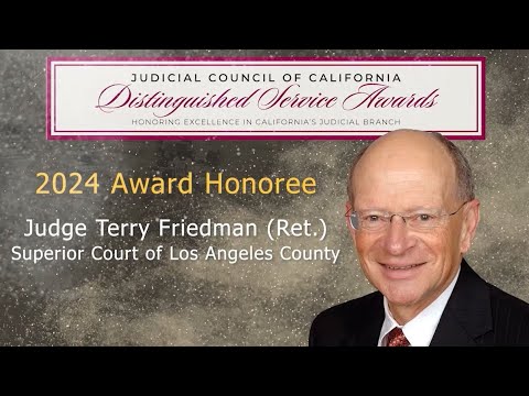 2024 Distinguished Service Award Honoree—Judge Terry B. Friedman (Ret.)