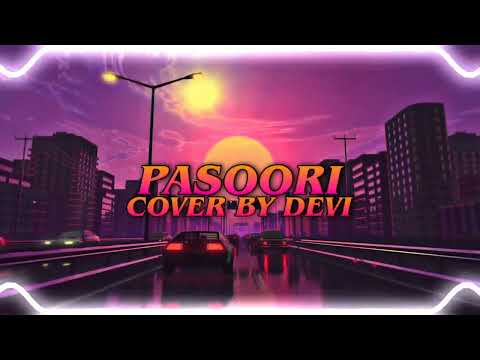 Ali Sethi & Shae Gill || Pasoori Cover || By Devi