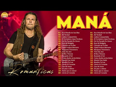 Mana Grandes Éxitos Enganchados ~ Maná Éxitos Sus Mejores Canciones 30 Super Éxitos Románticas