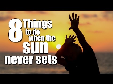 Midnight Sun: 8 Things to do when the sun never sets