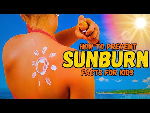 How to Prevent Sunburn (Facts For Kids)