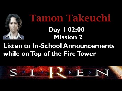 [Forbidden Siren] Tamon Takeuchi: Day 1 2:00 (mission 2)