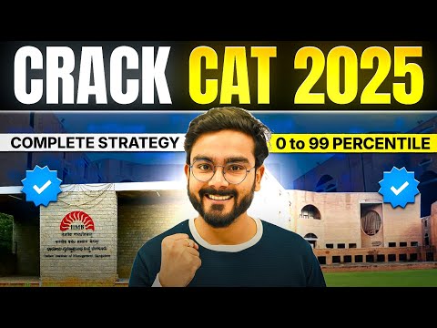 Crack CAT in Your First Attempt | CAT 2025 | CAT Preparation Strategy