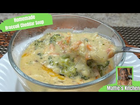 Easy Delicious Broccoli Cheddar Soup/ Healthy and Cozy/ Mattie's Kitchen