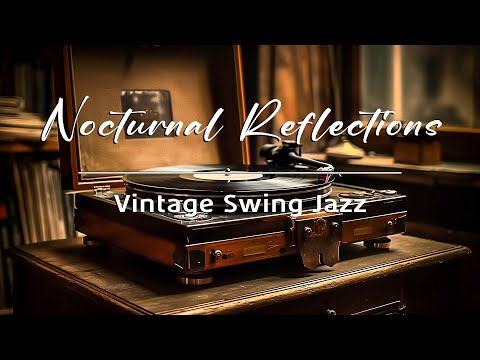 Nocturnal Reflections - Vintage Swing Jazz (Official Music Video)