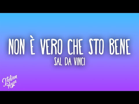 Sal Da Vinci - Non è vero che sto bene