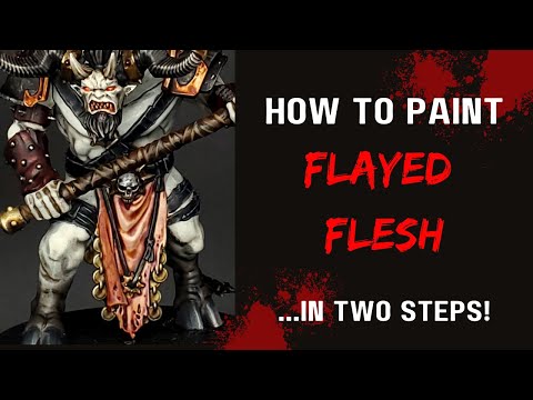 How to Paint Flayed Flesh on Miniatures