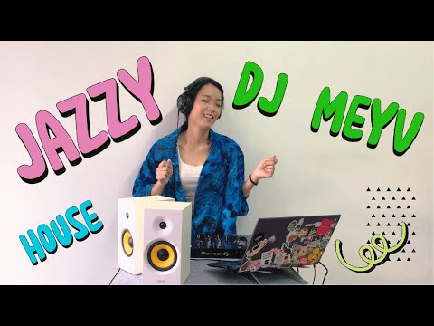 Jazzy? Funky? Nu-Disco? House Mixed by DJ Meyv - ดีเจเมวี