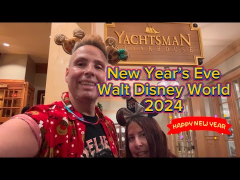 NYE 2024 at Yachtsman Steakhouse at Disney’s Yacht Club Resort & Fireworks!!!