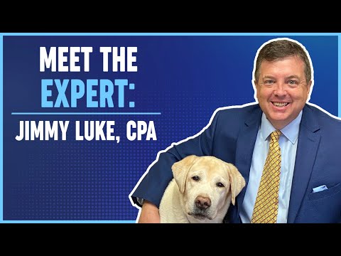 Meet the Expert: Jimmy Luke, CPA