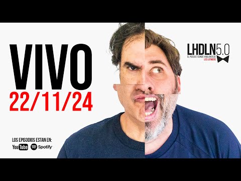 LHDLN en Vivo (22/11/2024) Cierre temporada 5 / Lanzamiento libro de Carlitos