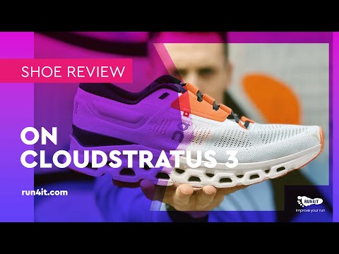 On Cloudstratus 3 Shoe Review - Protection meets propulsion