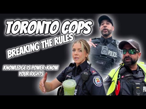 Toronto Cops Are Always Breaking The Rules- Toronto, Ontario