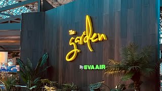 [VIP Lounge] Taoyuan Airport | EVA Air VIP Lounge The garden | Din Tai Fung is so popular!!