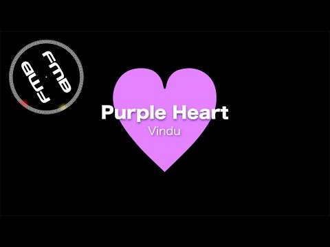 [Melodic House] Vindu - Purple Heart / Free Music & BGM [FMB]