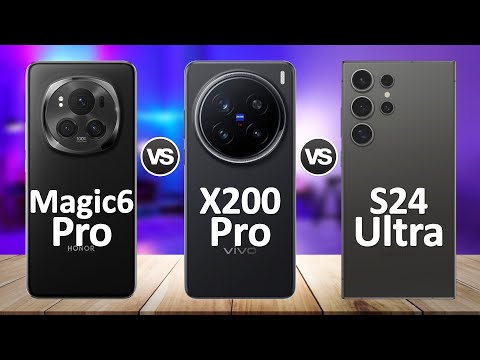 Vivo X200 Pro VS Samsung S24 Ultra VS Honor Magic 6 Pro