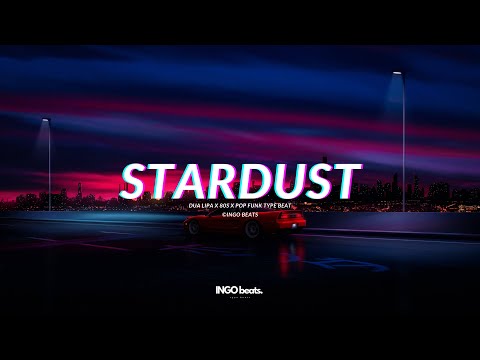 Dua Lipa Type Beat 2023 - "Stardust" I Disco x Pop Funk Type Beat