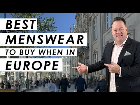 Best Menswear to Buy When in Europe