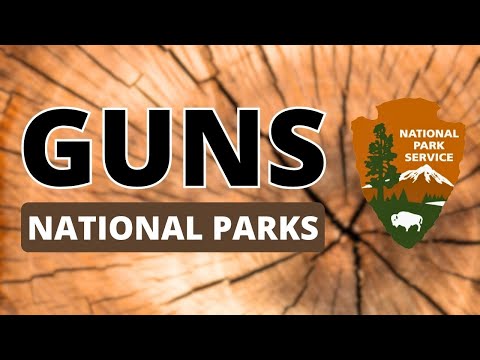 MUST WATCH: Firearm RULES for National Parks