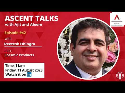 Entrepreneur Story | Reetesh Dhingra, CEO, Cossmic Products Pvt. Ltd. | AAA 42