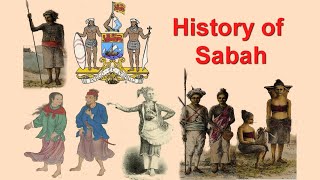 History Of Sabah 3000 BC - 2020 AD