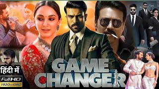 Game Changer2025 Full movie Dubbed in hindi | Ram Charan | Kiara advani | Sankar | FactAndReview