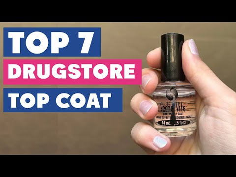 Top 7 Drugstore Top Coats: The Ultimate Nail Finishers Revealed!