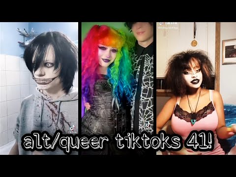 alt/queer tiktoks 41!