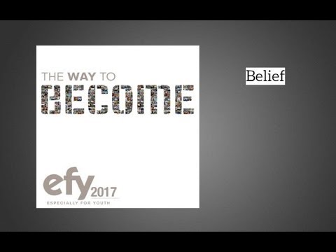 EFY 2017 - Belief