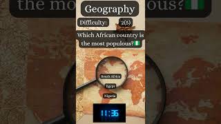 African Demographics - Most Populous Nation Quiz