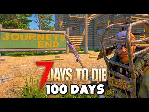 I Play 100 Days Of 7 Days To Die [1.0 UPDATE] 3/10