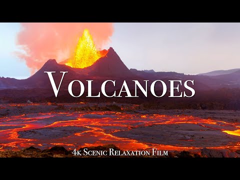 Volcanoes of the World 4K - Scenic Relaxation Film With Inspiring Music