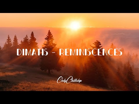 Dimatis - Reminiscences