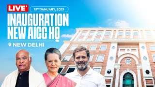 LIVE: Inauguration of Indira Bhawan, the new AICC HQ | Delhi.