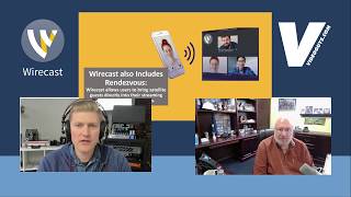 Wirecast Rendezvous Overview