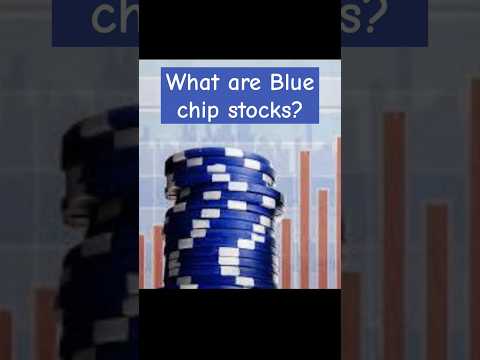 What are Blue chip stocks?             #Shorts #viralshorts