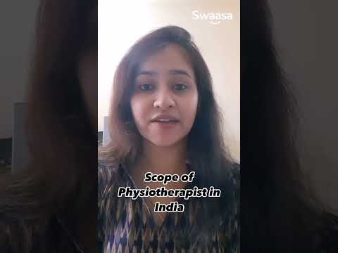 Physiotherapy - BPT & MPT Course Scope: Jobs, Careers and Salary | Swaasa Influencer: Nalini Shukla